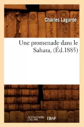 Couverture du produit · Une promenade dans le Sahara (Éd.1885)
