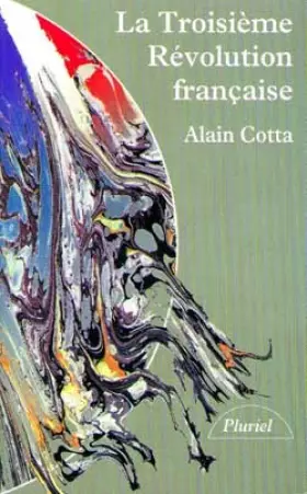 Couverture du produit · La troisième Révolution française