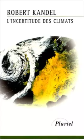 Couverture du produit · L'incertitude des climats