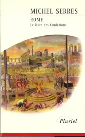 Couverture du produit · Rome, le livre des fondations