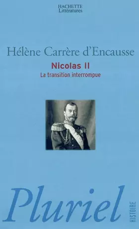 Couverture du produit · NICOLAS II. La transition interrompue
