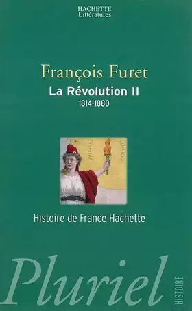 Couverture du produit · La Révolution, tome 2 : 1814-1880
