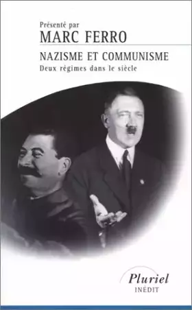 Couverture du produit · Nazisme et communisme : Deux régimes dans le siècle
