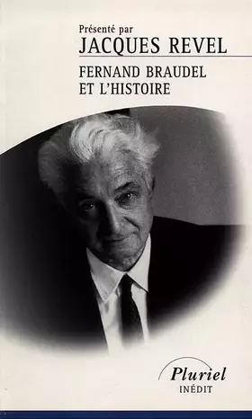 Couverture du produit · Fernand Braudel et l'histoire