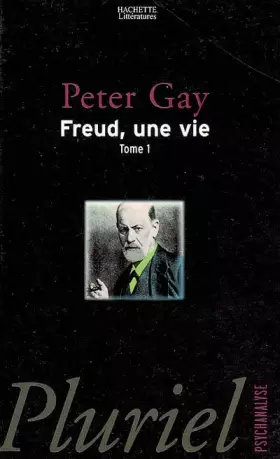 Couverture du produit · Freud, une vie, tome 1