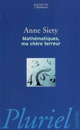 Couverture du produit · Mathématiques, ma chère terreur