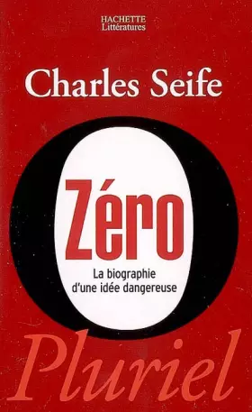 Couverture du produit · Zéro: La biographie d'une idée dangereuse