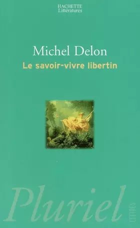 Couverture du produit · Le savoir-vivre libertin