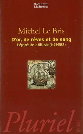 Couverture du produit · D'or, de rêves et de sang