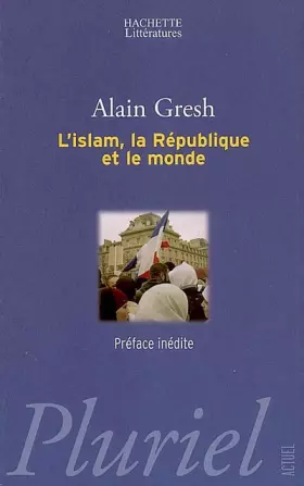 Couverture du produit · L'islam, la République et le monde