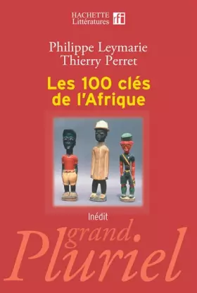 Couverture du produit · Les 100 clés de l'Afrique