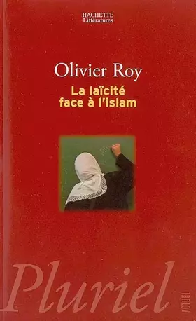 Couverture du produit · La laïcité face à l'islam