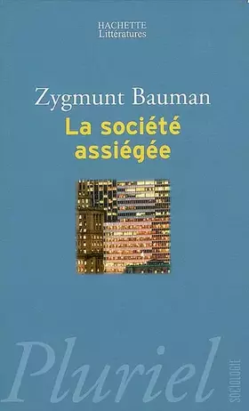 Couverture du produit · La Société assiégée