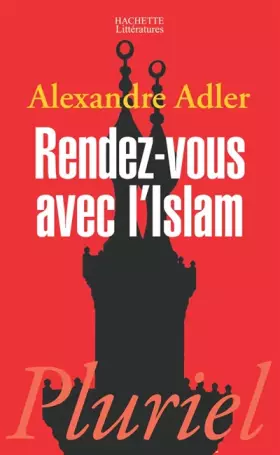Couverture du produit · RENDEZ-VOUS AVEC L'ISLAM