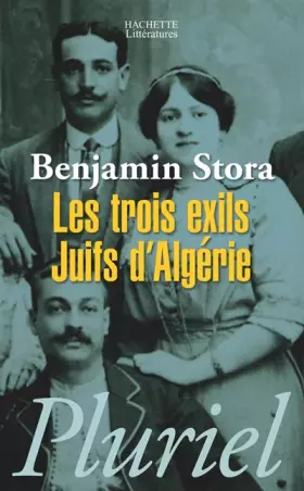 Couverture du produit · Les trois exils. Juifs d'Algérie