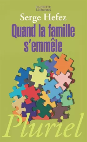Couverture du produit · Quand la famille s'emmêle