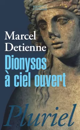 Couverture du produit · Dionysos à ciel ouvert.