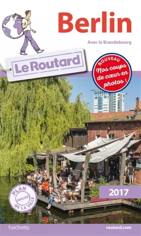 Couverture du produit · Guide du Routard Berlin 2017