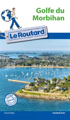 Couverture du produit · Guide du Routard Golfe du Morbihan