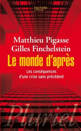 Couverture du produit · Le monde d'après : Les conséquences d'une crise sans précédent