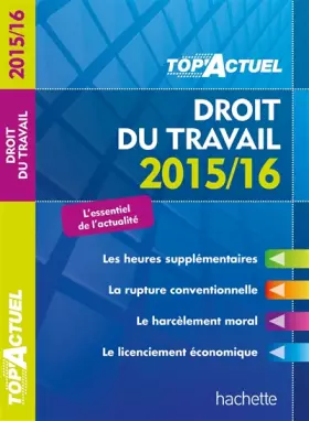 Couverture du produit · Top Actuel Droit Du Travail 2015/16