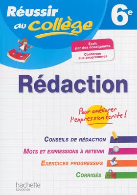 Couverture du produit · Réussir Au College Rédaction 6è