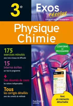 Couverture du produit · Exos Resolus Physique-Chimie 3E