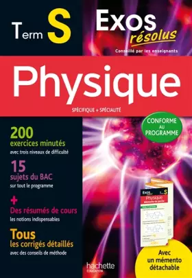 Couverture du produit · Exos Resolus Physique Term S