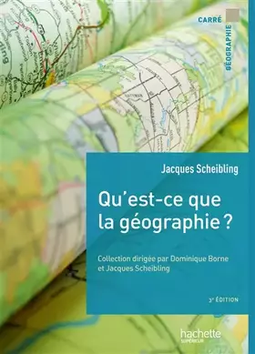 Couverture du produit · Qu'est-ce que la géographie ?