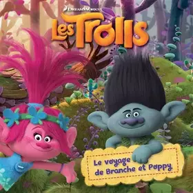 Couverture du produit · Trolls - Le voyage de Branche et Poppy