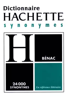 Couverture du produit · DICTIONNAIRE DES SYNONYMES