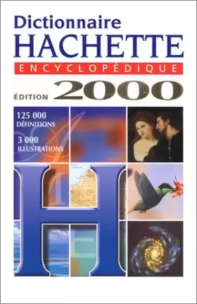 Couverture du produit · Dictionnaire hachette encyclopédique, étrennes 2000