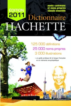 Couverture du produit · Dictionnaire Hachette 2011 France