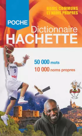 Couverture du produit · Dictionnaire Hachette Poche