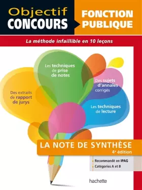 Couverture du produit · Objectif Concours - Réussir La Note De Synthèse - Catégories A et B