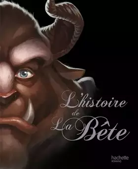 Couverture du produit · L'histoire de la Bête