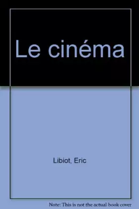 Couverture du produit · Le cinéma