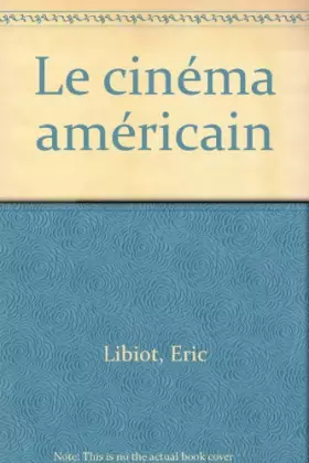 Couverture du produit · Le cinéma américain