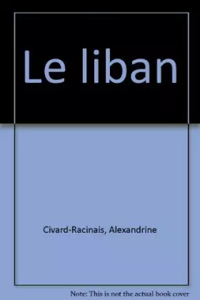 Couverture du produit · Le Liban : Un pays otage