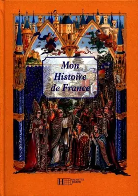 Couverture du produit · Mon histoire de France
