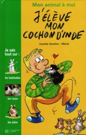 Couverture du produit · J'élève mon cochon d'Inde