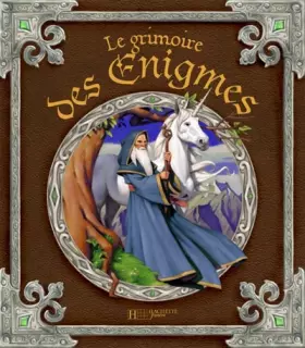 Couverture du produit · Le Grimoire des énigmes