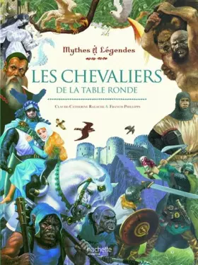Couverture du produit · Les chevaliers de la Table Ronde