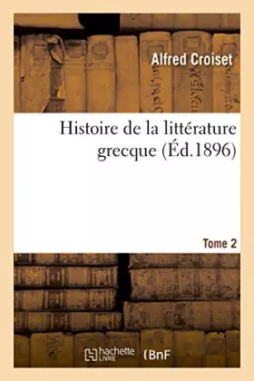 Couverture du produit · Histoire de la littérature grecque. Tome 2