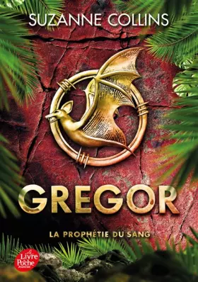 Couverture du produit · Gregor - Tome 3: La Prophétie du Sang