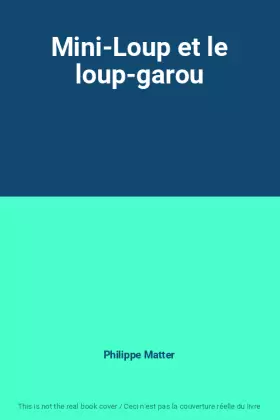 Couverture du produit · Mini-Loup et le loup-garou