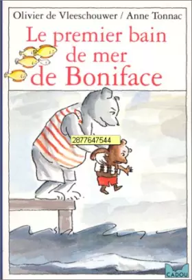 Couverture du produit · Le premier bain de mer de Boniface