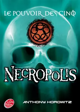 Couverture du produit · Le pouvoir des cinq - Tome 4 - Necropolis