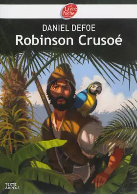 Couverture du produit · Robinson Crusoé - Texte abrégé