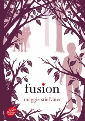 Couverture du produit · Saga Frisson - Tome 3 - Fusion
